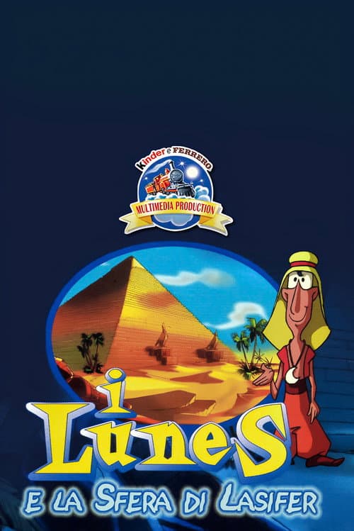 I Lunes e la sfera di Lasifer