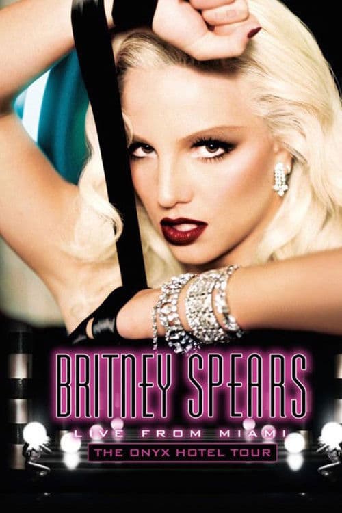Britney Spears: Live from Miami movie poster