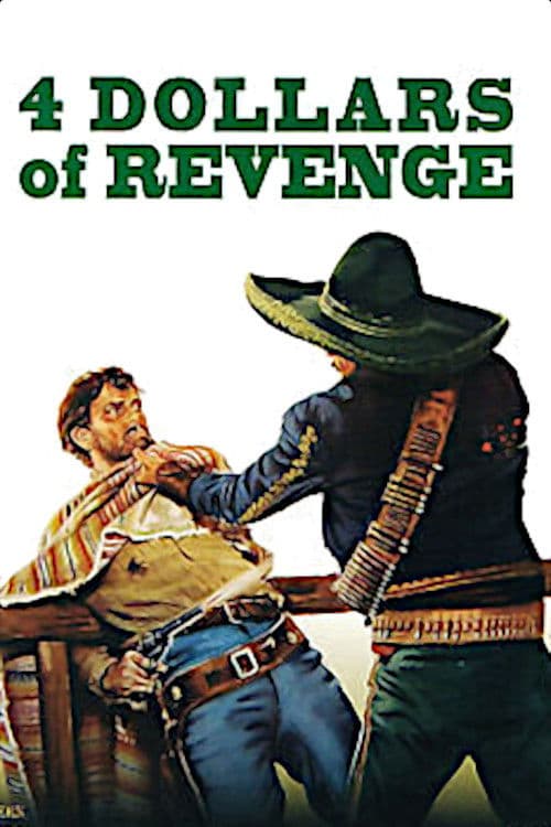 4 Dollars of Revenge movie poster