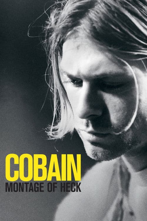 Cobain: Montage of Heck movie poster