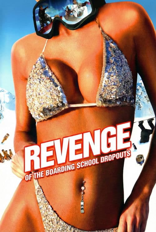 Revenge of the Boarding School Dropouts movie poster