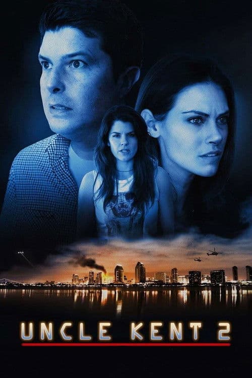 Uncle Kent 2 movie poster