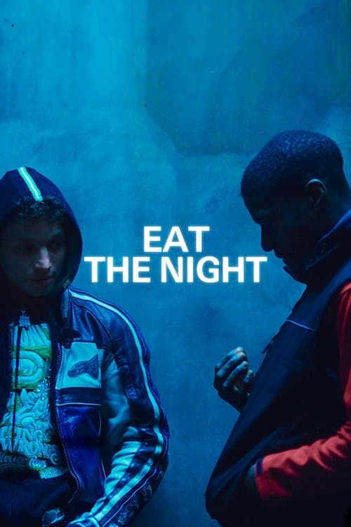 Eat the Night movie poster