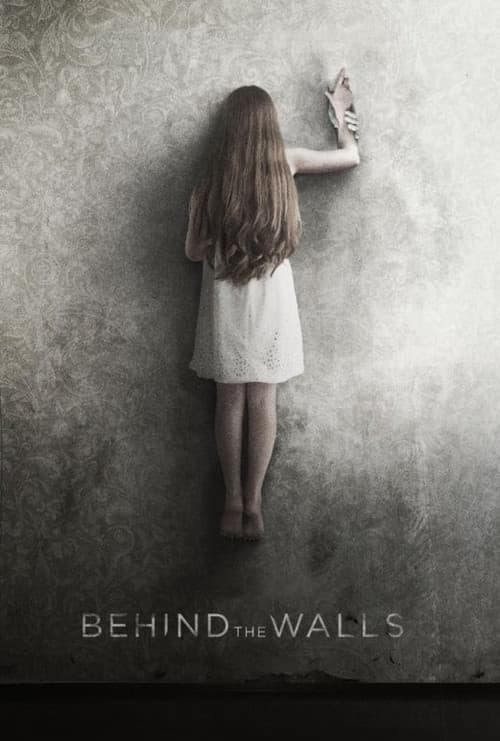 Behind the Walls movie poster