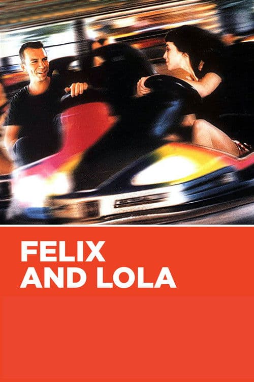 Felix and Lola movie poster