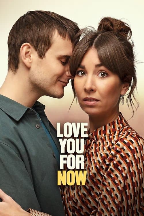 Love You for Now movie poster