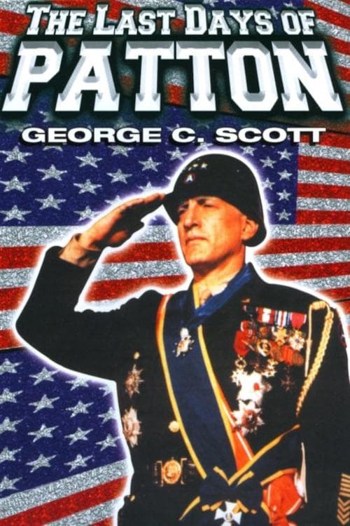 The Last Days of Patton movie poster