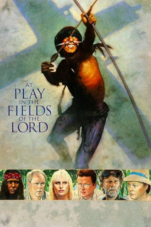 At Play in the Fields of the Lord movie poster