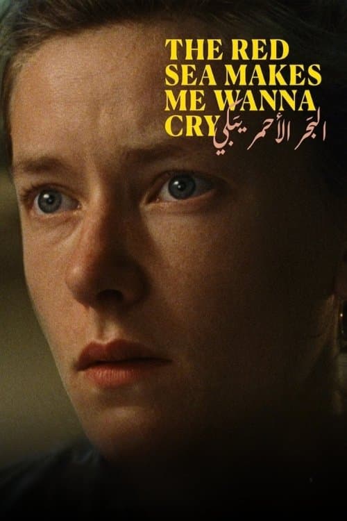 The Red Sea Makes Me Wanna Cry movie poster