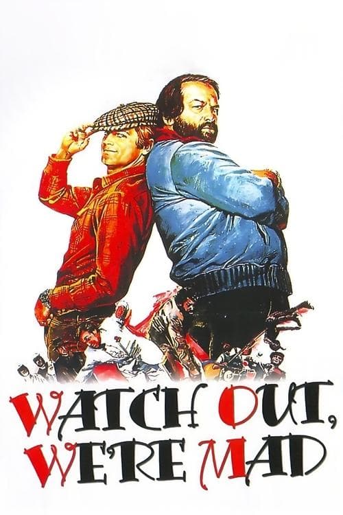 Watch Out, We're Mad movie poster
