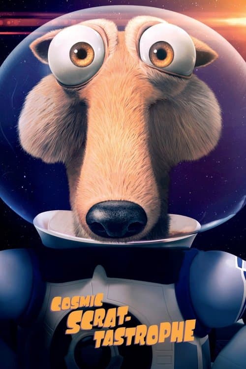 Cosmic Scrat-tastrophe movie poster
