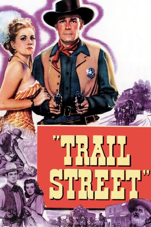 Trail Street movie poster