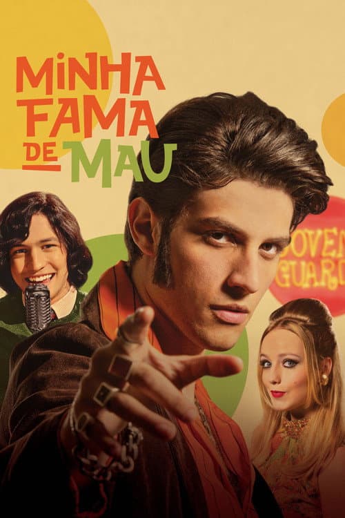 Minha Fama de Mau movie poster