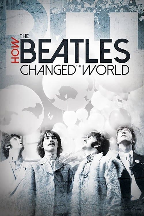How the Beatles Changed the World movie poster