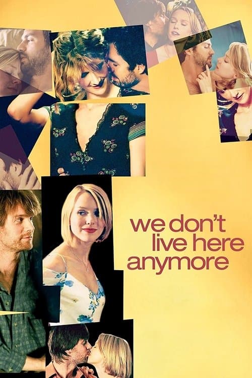 We Don't Live Here Anymore movie poster