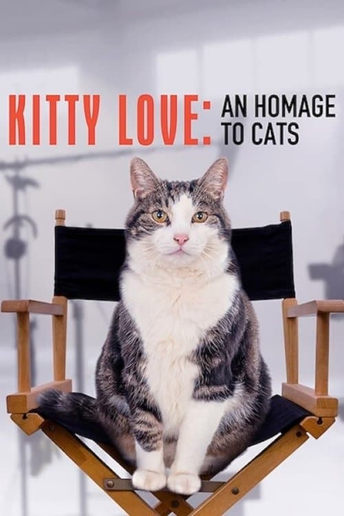 Kitty Love: An Homage to Cats movie poster