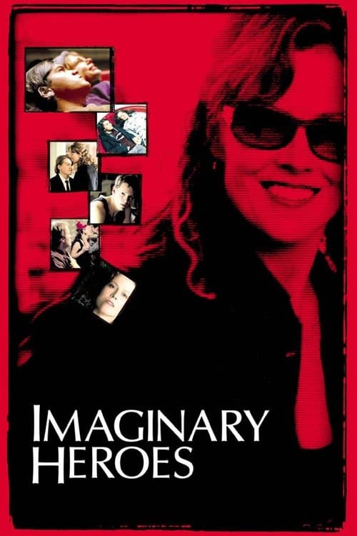 Imaginary Heroes movie poster