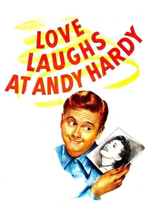 Love Laughs at Andy Hardy movie poster