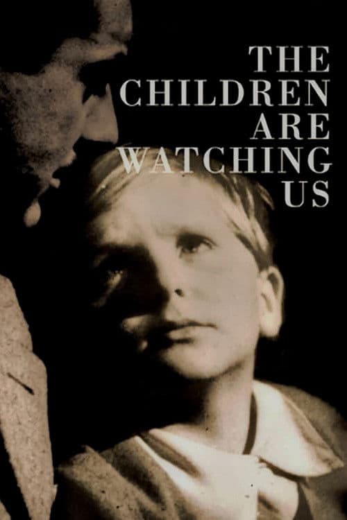 The Children Are Watching Us movie poster