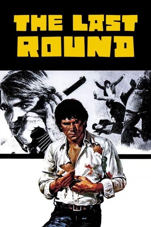 The Last Round movie poster