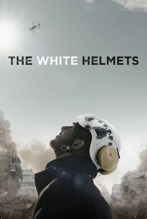 The White Helmets movie poster