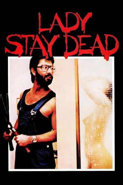 Lady, Stay Dead movie poster