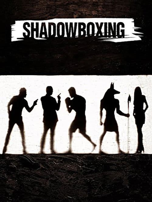 Shadowboxing movie poster