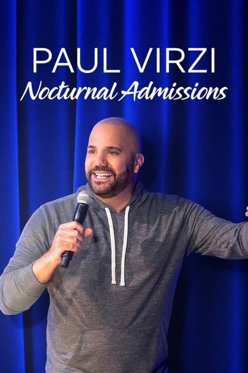 Paul Virzi: Nocturnal Admissions movie poster