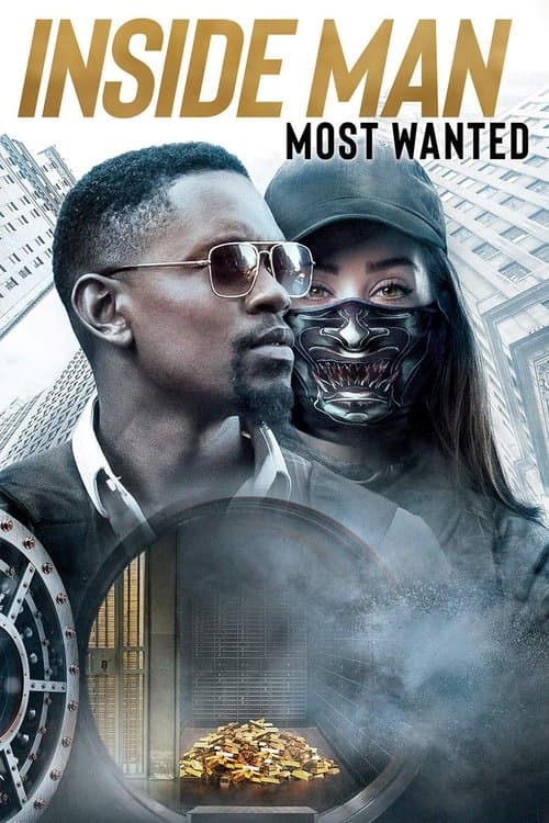 Inside Man: Most Wanted movie poster